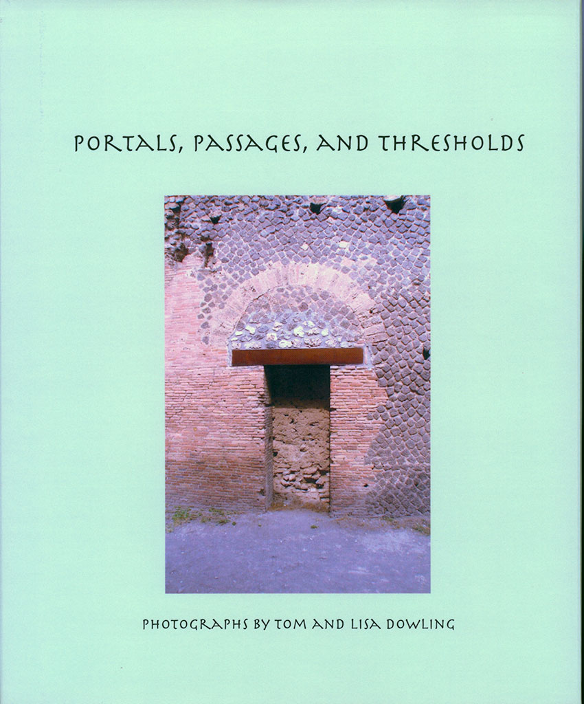 Portals, Passages, and Thresholds